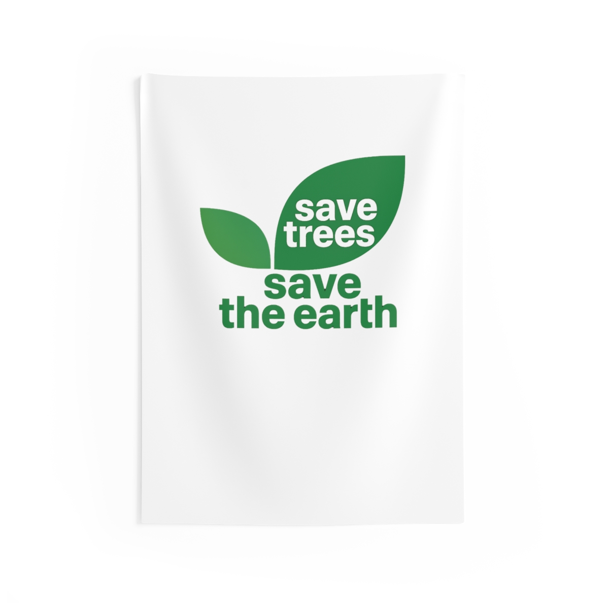 Save Trees Save Earth Eco Warrior T-Shirt Tapestry