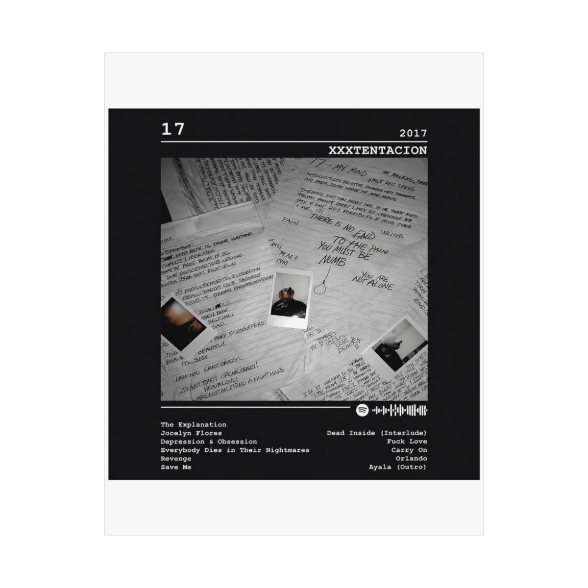 A black and white poster featuring the album cover for "17" by XXXTENTACION. The cover is a collage of handwritten notes and a photograph of the artist. The title "17" and the artist's...
